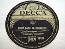 GRACIE FIELDS - COME BACK TO SORRENTO / NOW IS THE HOUR - DECCA Y6104 - 10