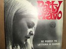 PATTY PRAVO-SE PERDO TE/LETTERA A GIANNI-45 GIRI STAMPA FRANCESE-VERY RARE