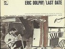 Eric Dolphy LAST DATE Jazz LP SEALED Limelight Stereo LS 86013 Misja Mengelberg