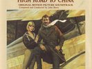 HIGH ROAD TO CHINA (John BARRY) -  1st limited Edition