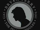 Bryan Ferry - The Island Singles 1973 - 1976 Vinyl 7