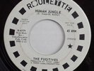 The FUGITIVES Human Jungle / Don’t Play That Song ROULETTE Promo Northern Soul