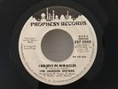 The JACKSON SISTERS I Believe In Miracles PROPHESY DJ Promo Soul Funk Breaks WLP