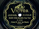 RICHARD M. JONES' JAZZ WIZARDS on 1928 Victor 21203 - Boar Hog Blues