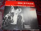 BILL PERKINS OCTET On Stage West Coast Pacific Jazz 1956 RARE US 1st press NM