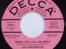 Northern Soul 45 JOEY HEATHERTON When You Call Me Baby DECCA promo HEAR