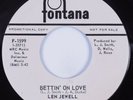 Northern Soul 45 LEN JEWELL Bettin' On Love FONTANA VG++/VG+ promo HEAR