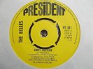MINT UK  PRESIDENT 45 - THE BELLES -  