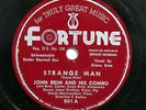 JOHN BRIM-STRANGE MAN /MEAN MAN BLUES ON FORTUNE BLUES 78RPM