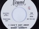 Northern Soul 45 BOBBY GARRETT I Can't Get Away MIRWOOD HEAR