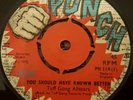 Tuff Gong All Stars You Should Have Known Better Orig UK 7