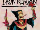 IRON REAGAN - CROSSOVER MINISTRY - NEW VINYL LP
