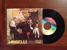 I Ribelli ?– Per Una Lira / Ehi...Voi  45 giri 7