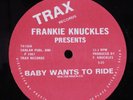 FRANKIE KNUCKLES Baby Wants To Ride TRAX 12