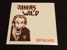 JOKERS WILD Don't Fall in Love 7