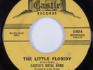 Northern Soul Funk 45 CASTLE'S ROYAL BAND The Little Floridy CASTLE HEAR