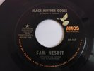 Northern soul  Sam nesbit  Black mother goose b/w chase those clouds away - Amos