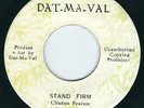 Clinton & Tony Fearon - Stand Firm / Dub - Dat Ma Val 7