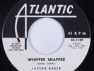 R&B Soul 45 LAVERN BAKER Whipper Snapper ATLANTIC VG++/VG+ HEAR