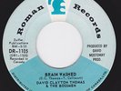 Canada Mod Garage 45 - DAVID CLAYTON THOMAS - Brain Washed / Barbie Lee