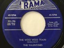 * VALENTINES The Woo Woo Train / Why 1956 DOO WOP R&B JUMP BLUES Rama 45 HEAR
