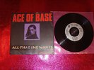 ACE OF BASE-ALL THAT SHE WANTS-7'' MINT-/N/MINT/861 270-7/A1/1992 FRANCE