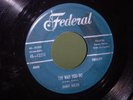 RARE JIMMY NOLEN NEW BREED R&B BLUES ROCKER FEDERAL 45 - THE WAY YOU DO *HEAR IT
