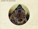 RED FANG - MURDER THE MOUNTAINS  VINYL LP NEUF