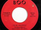 BROTHERS OF SOUL-I'D BE GRATEFUL /WAIT FOR ME ON BOO NORTHERN 45- HEAR