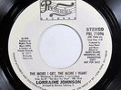 LORRAINE JOHNSON-THE MORE I GET THE MORE I WANT ON PRELUDE 70'S SOUL DANCER 45-M