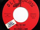OTIS BROWN-WILL YOU WAIT /WAT WOULD YOU DO ON OLE NORTHERN 45-M- HEAR