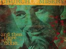 CHURCH OF MISERY - AND THEN THERE WERE NONE...   VINYL LP NEW+