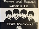 THE BEATLES  PROMOS AND REGARDS LISTEN TO THIS RECORD  7