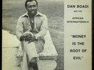 #Dan Boadi- Money is the root of evil NAAP afro funk Ghana TOP copy   LISTEN#