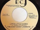 The East Coast Jammers: Life's Little Games / Those 45 - Carolina Modern Soul