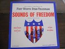 SOUNDS OF FREEDOM, Fort Worth Star-Telegram, LP, Carl Sandburg, Vincent Price...