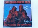 Exploding White Mice - Brute Force And Ignorance - Scarce SIGNED OZ LP