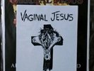 VAGINAL JESUS - Affirmative Apartheid Vinyl LP NEW AxCx