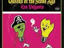 QUEENS OF THE STONE AGE Era Vulgaris 3 x 10