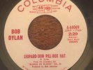 BOB DYLAN Leopard Skin Pill Box Hat 45 COLUMBIA Promo EX