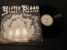 Bitter Blood Street Theatre Vol 1 Cincy OH Vetco Records Avante-Gaurd Prog LP EX