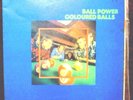 COLOURED BALLS - BALL POWER - ORIGINAL AUSSIE 1973 LP