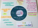 Northern Soul- THE SALVADORS - STICK BY ME BABY - WISE WORLD 301 Vinyl 45 *READ*