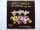 LEO PERACCHI - WALT DISNEY NA AMERICA DO SUL LP 1st 1958 BRAZIL DISNEYLAND PROMO