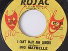 Big Maybelle - I Can't Wait Any Longer / Quitin' Time - Rare Soul 45