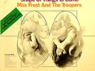 MAX FROST & THE TROOPERS __Shape Of Things To Come__ 12