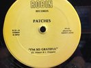 PATCHES - I’m So Grateful on Robin RARE REGGAE 12” EX