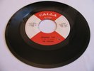 THE ORLONS - SPINNIN' TOP / ANYONE WHO HAD A HEART - CALLA