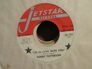Northern Soul 45..Bobby Patterson..I'm In Love With You..Jetstar..HEAR