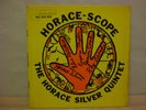 The Horace Silver Quintet  Horace - Scope, BLUE NOTE USA 4042 MONO